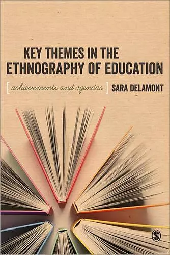 Key Themes in the Ethnography of Education cover