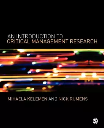 An Introduction to Critical Management Research cover