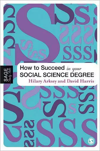 How to Succeed in Your Social Science Degree cover