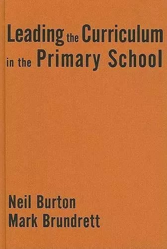 Leading the Curriculum in the Primary School cover