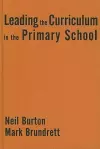 Leading the Curriculum in the Primary School cover