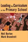 Leading the Curriculum in the Primary School cover