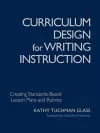 Curriculum Design for Writing Instruction cover