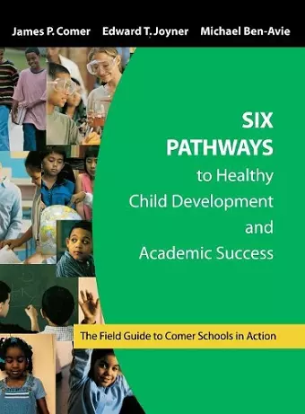 Six Pathways to Healthy Child Development and Academic Success cover