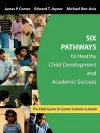 Six Pathways to Healthy Child Development and Academic Success cover