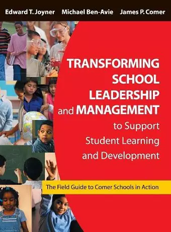 Transforming School Leadership and Management to Support Student Learning and Development cover