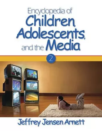 Encyclopedia of Children, Adolescents, and the Media cover