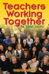 Teachers Working Together for School Success cover