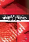 The SAGE Dictionary of Sports Studies cover