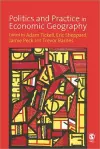 Politics and Practice in Economic Geography cover