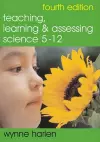 Teaching, Learning and Assessing Science 5 - 12 cover