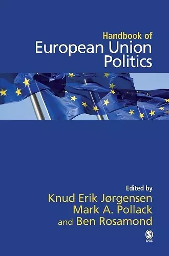 The SAGE Handbook of European Union Politics cover