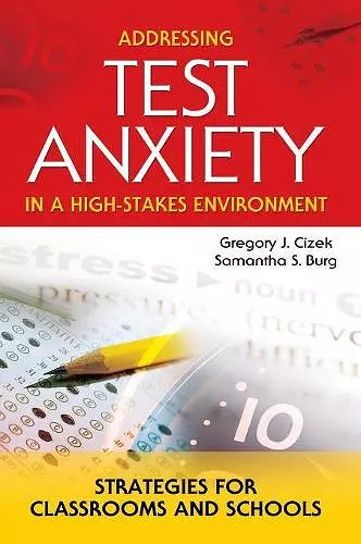 Addressing Test Anxiety in a High-Stakes Environment cover