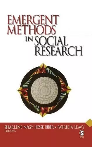 Emergent Methods in Social Research cover