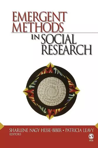 Emergent Methods in Social Research cover