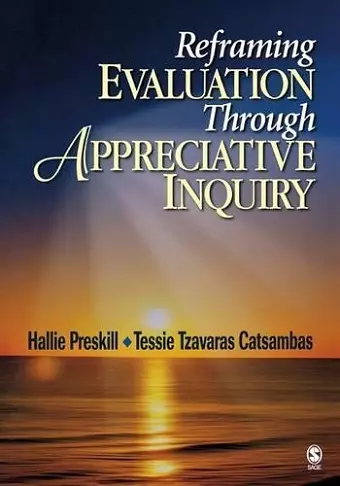 Reframing Evaluation Through Appreciative Inquiry cover