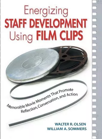 Energizing Staff Development Using Film Clips cover