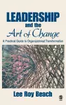 Leadership and the Art of Change cover