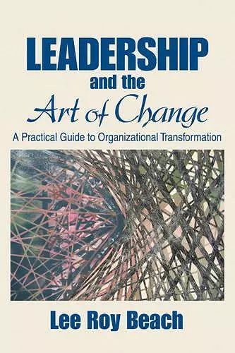 Leadership and the Art of Change cover