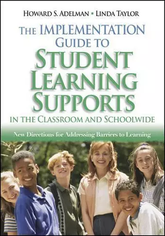 The Implementation Guide to Student Learning Supports in the Classroom and Schoolwide cover