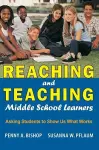 Reaching and Teaching Middle School Learners cover