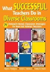 What Successful Teachers Do in Diverse Classrooms cover