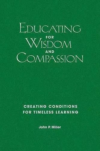 Educating for Wisdom and Compassion cover