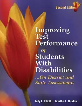 Improving Test Performance of Students With Disabilities...On District and State Assessments cover