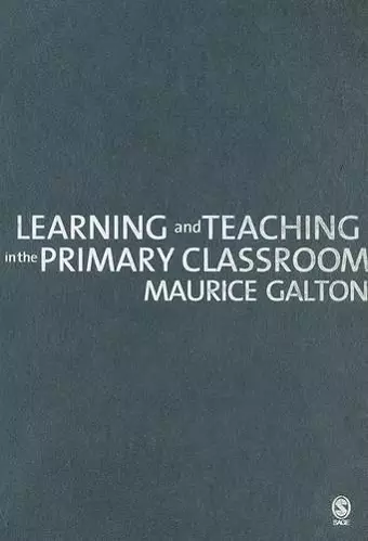 Learning and Teaching in the Primary Classroom cover