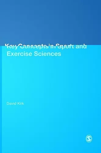 Key Concepts in Sport and Exercise Sciences cover