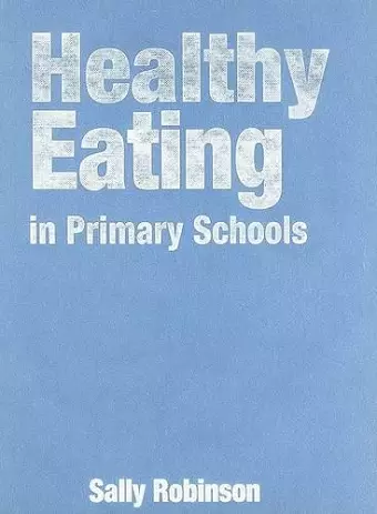 Healthy Eating in Primary Schools cover