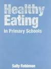 Healthy Eating in Primary Schools cover