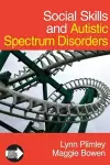 Social Skills and Autistic Spectrum Disorders cover