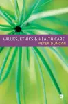 Values, Ethics and Health Care cover