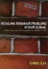 Resolving Behaviour Problems in your School cover