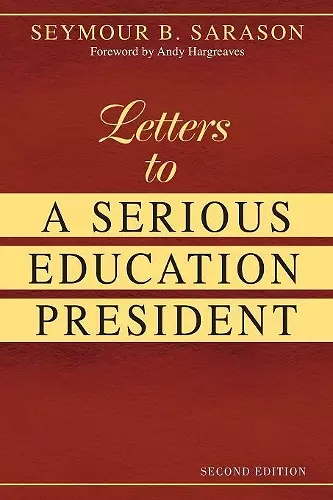 Letters to a Serious Education President cover