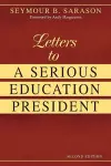 Letters to a Serious Education President cover