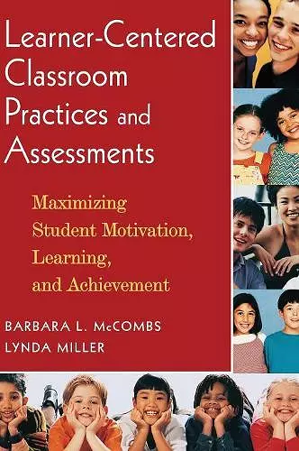 Learner-Centered Classroom Practices and Assessments cover