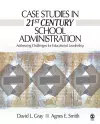 Case Studies in 21st Century School Administration cover