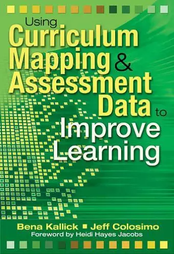 Using Curriculum Mapping and Assessment Data to Improve Learning cover