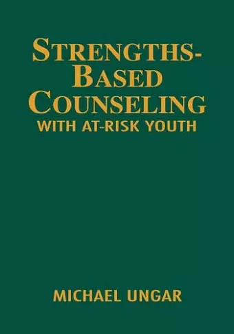 Strengths-Based Counseling With At-Risk Youth cover