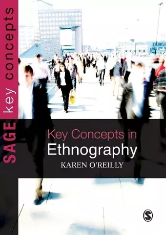 Key Concepts in Ethnography cover