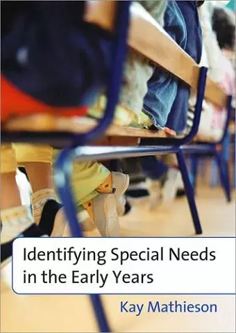 Identifying Special Needs in the Early Years cover