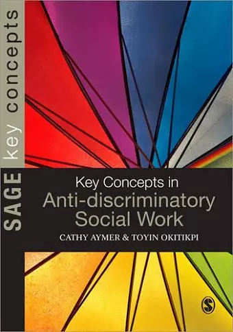 Key Concepts in Anti-Discriminatory Social Work cover