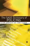 The SAGE Dictionary of Policing cover