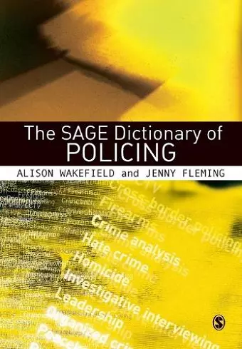 The SAGE Dictionary of Policing cover