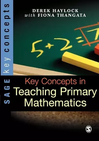 Key Concepts in Teaching Primary Mathematics cover