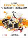 The NCTJ Essential Guide to Careers in Journalism cover