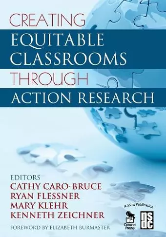 Creating Equitable Classrooms Through Action Research cover