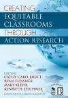 Creating Equitable Classrooms Through Action Research cover